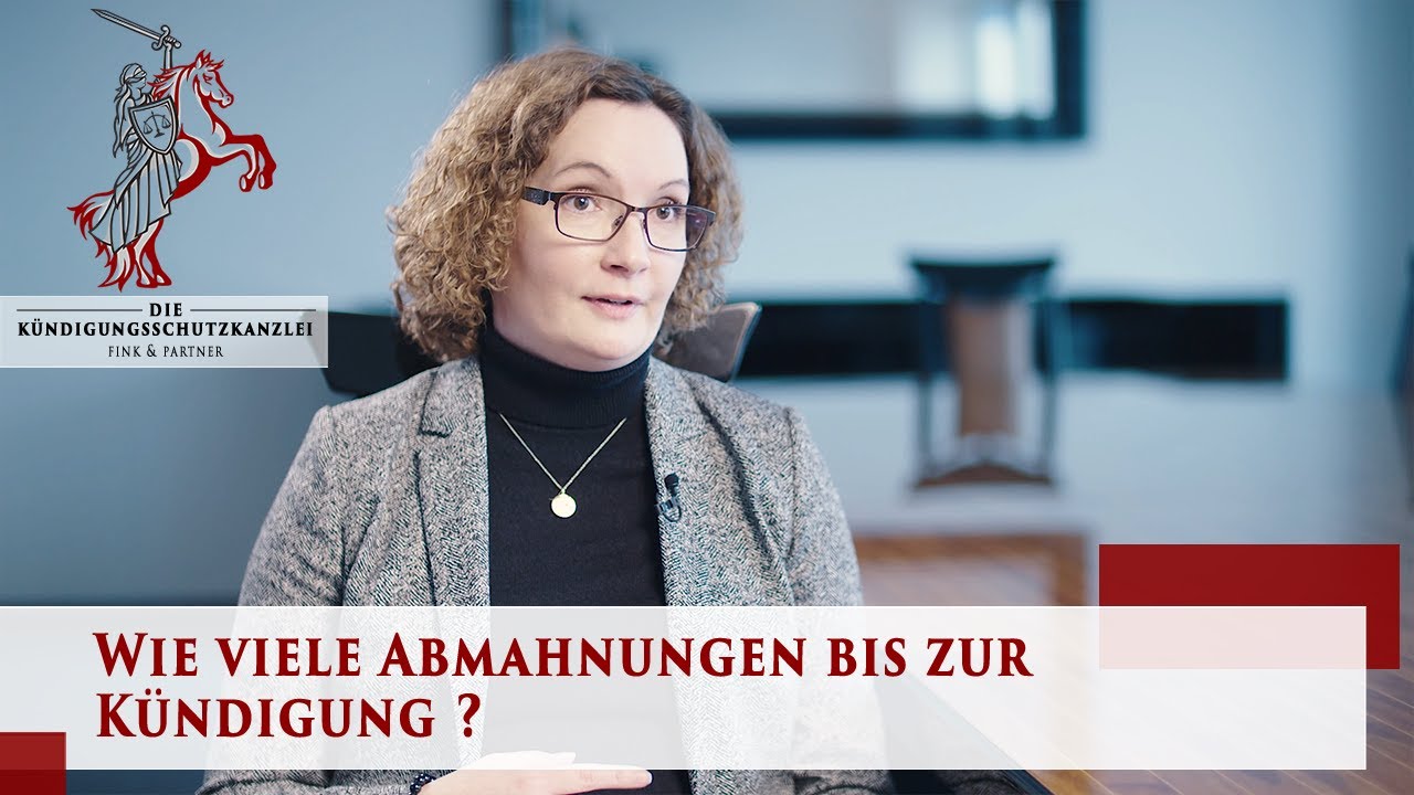 Wie viele Abmahnungen bis zur Kündigung | Arbeitsrecht - Arbeitnehmer | Die Kündigungsschutzkanzlei
