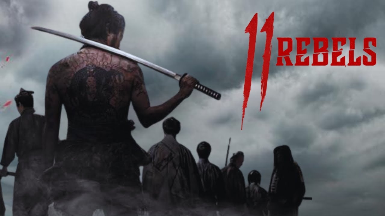 11 Rebels (2024) Movie || Takayuki Yamada, Taiga Nakano || Review and Facts