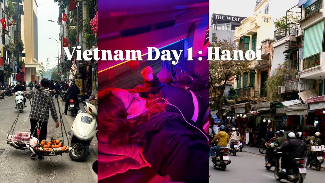 VIETNAM DIARIES #1: HANOI 