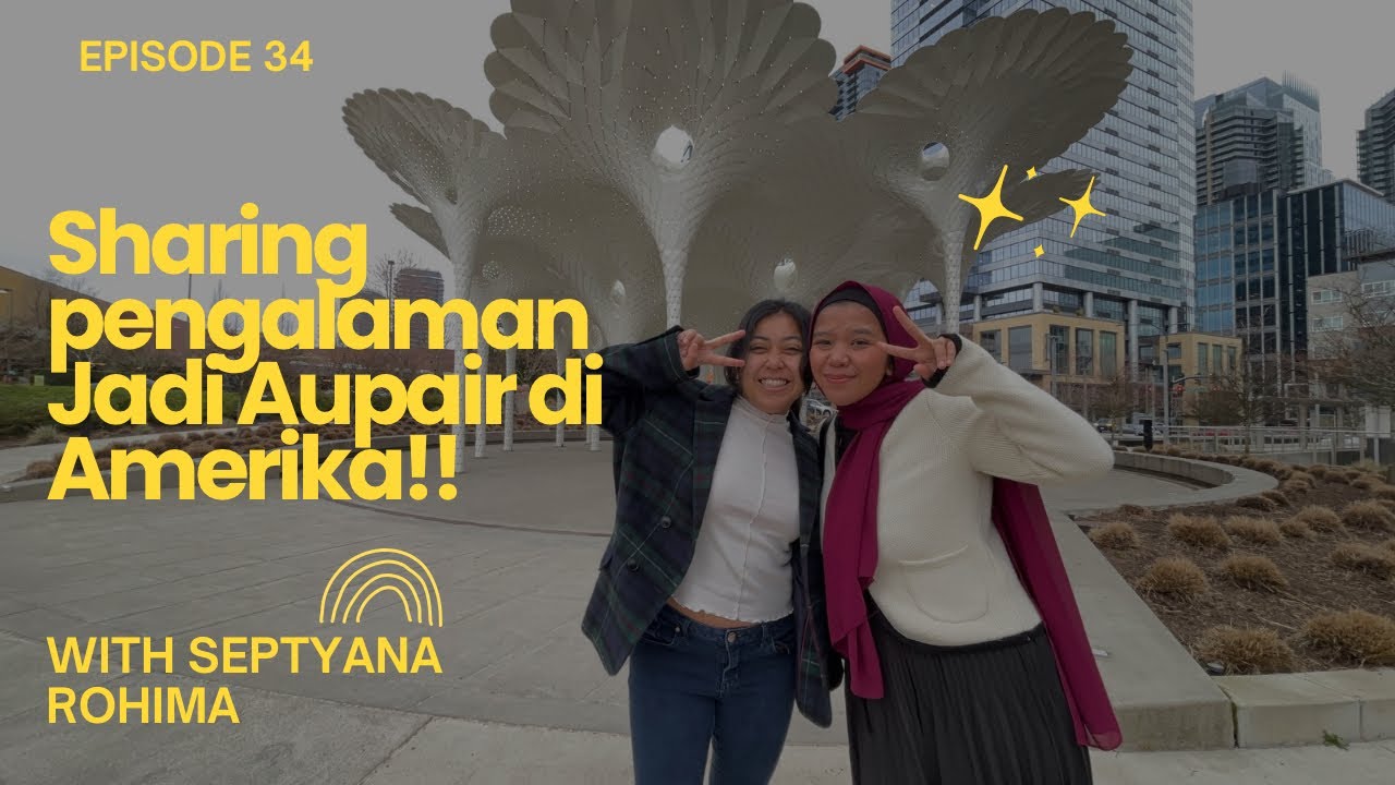 CARA AMAN JADI AUPAIR DI AMERIKA‼️🇺🇸 | Sharing pengalaman bersama Septyana! #ohmarcelia #aupair