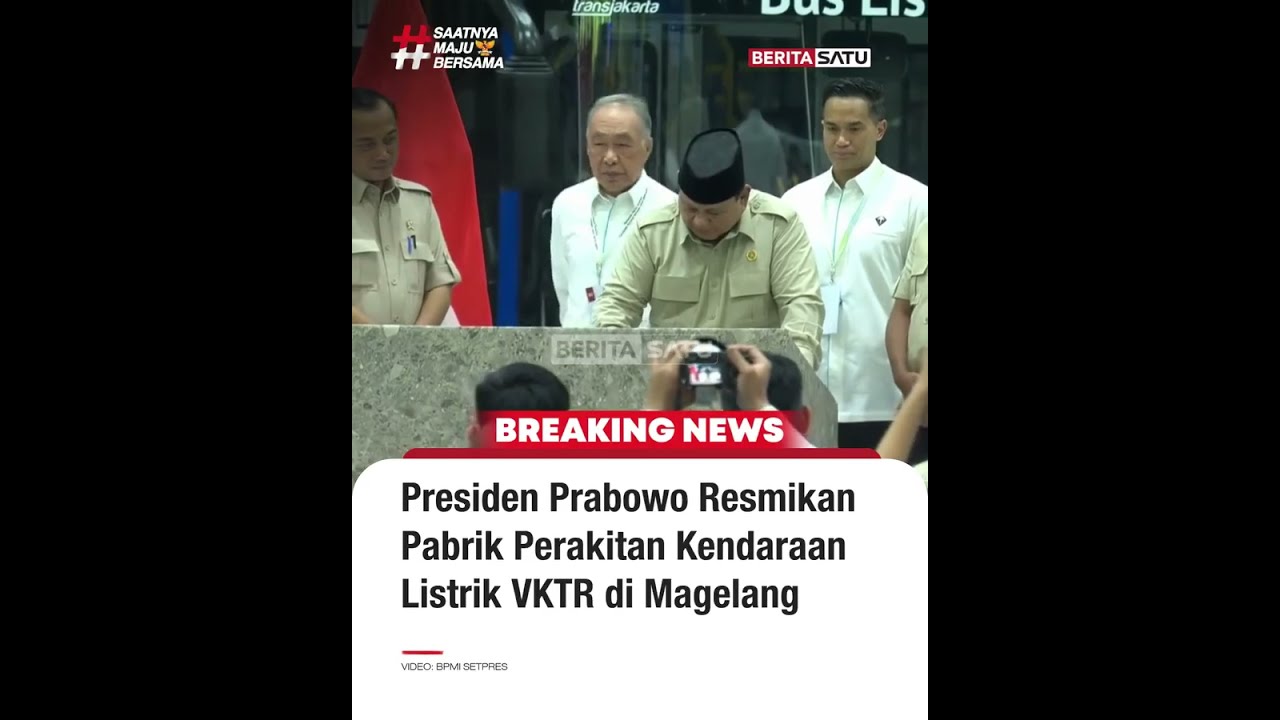 Presiden Prabowo Resmikan Pabrik Perakitan Kendaraan Listrik VKTR di Magelang #beritasatu