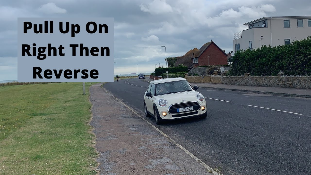 How To Pull Up On The Right Then Reverse On Driving Test