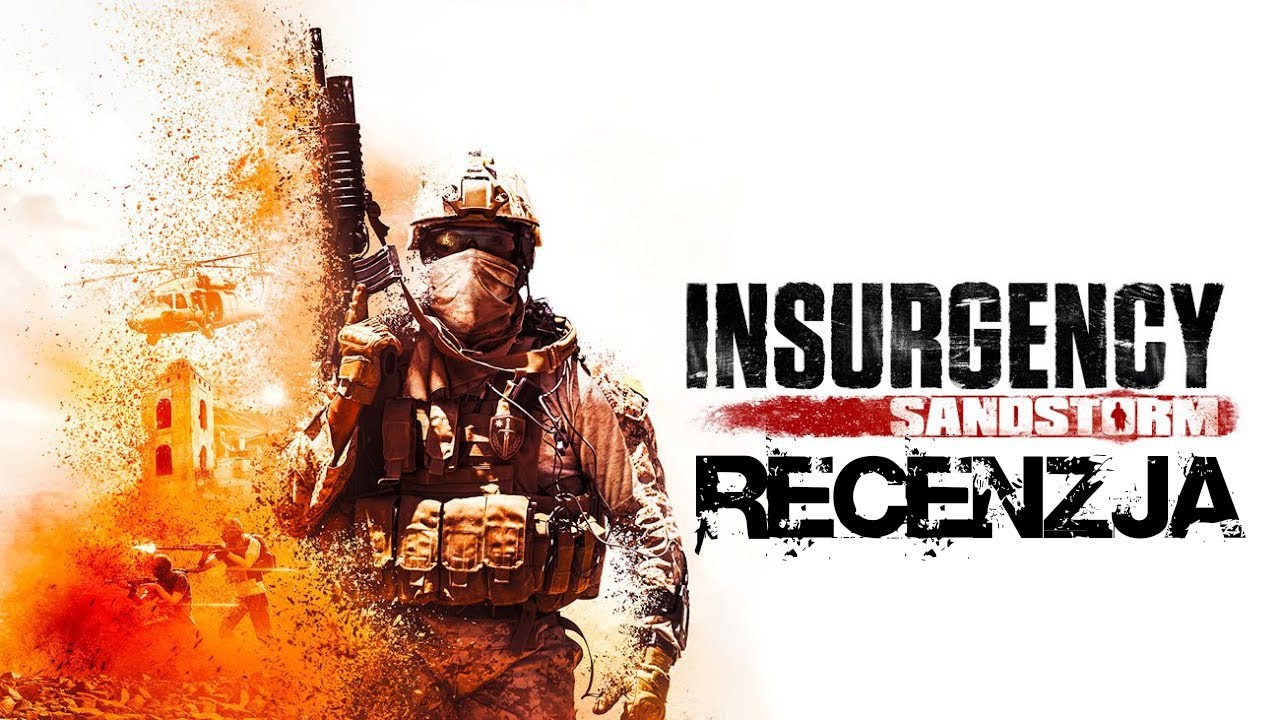 Insurgency: Sandstorm (PS4) &ndash; recenzja gry. Wojna na padzie?