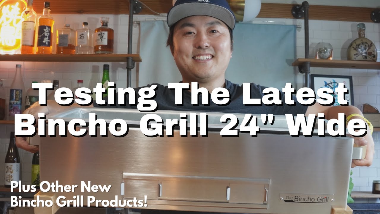Testing out the new 24 Wide Body Yakitori Grill and more items by Bincho Grill
