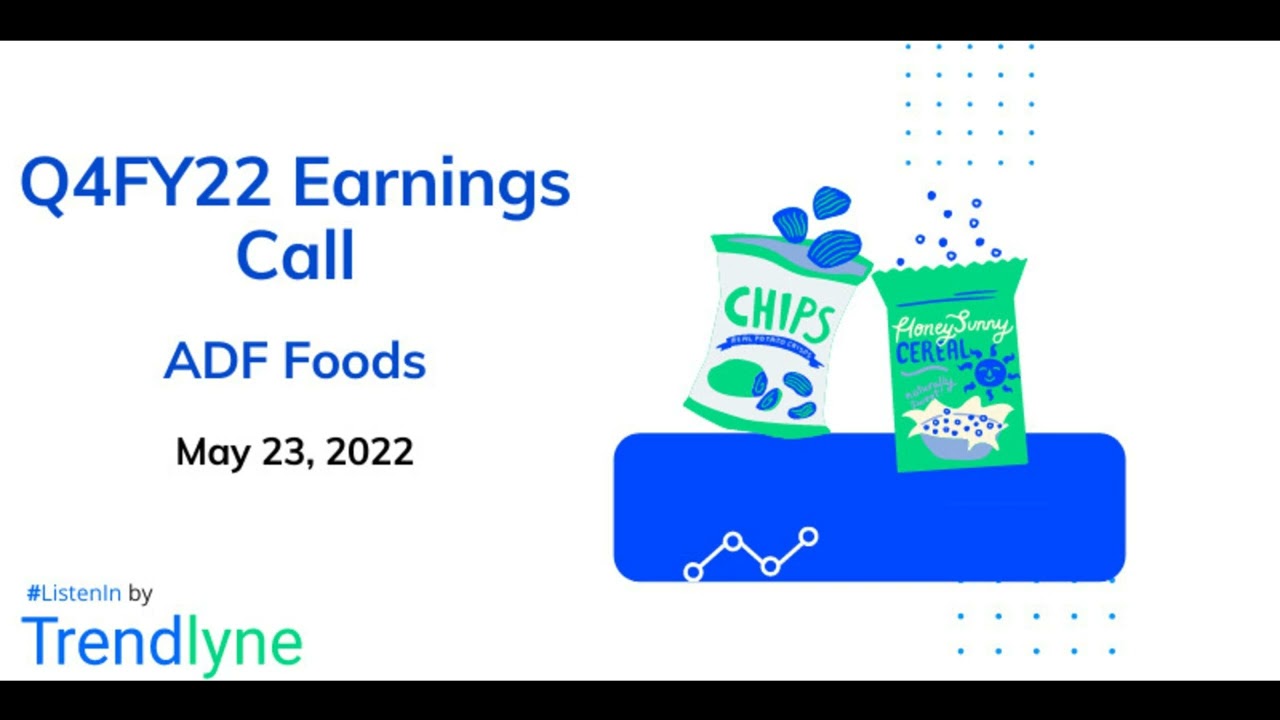 ADF Foods Earnings Call for Q4FY22