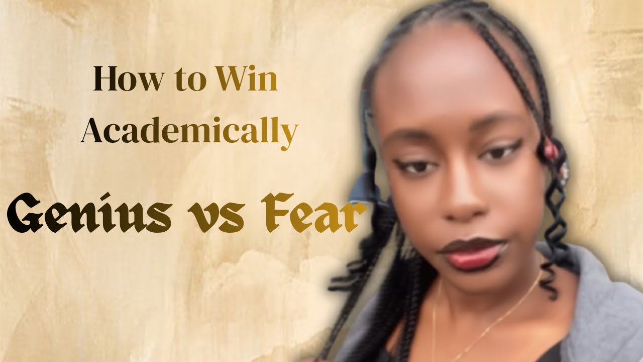 The Fear Every Genius Has to Beat (How to Become Academically Unstoppable)