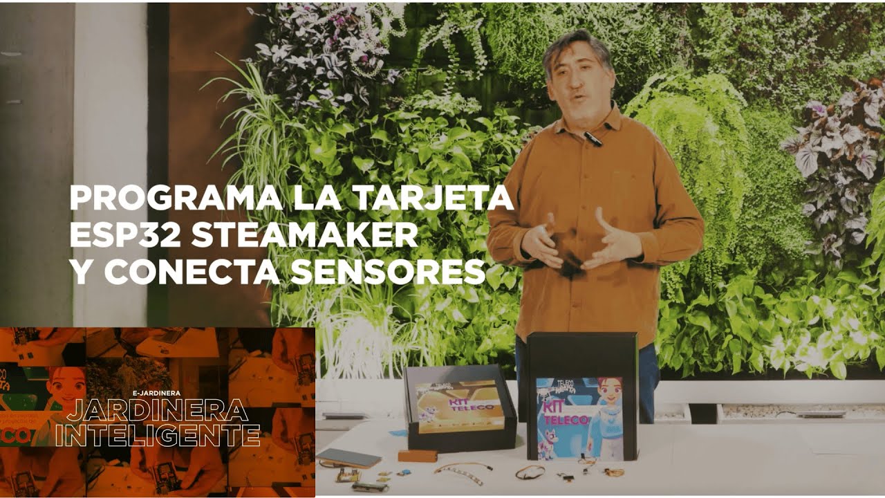 Jardinera Inteligente #1: Primeros Pasos con ESP32 | Teleco Renta