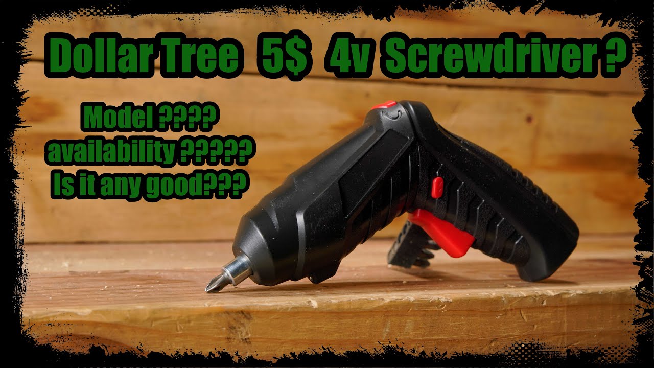 Review Dollar store 4v electric screwdriver