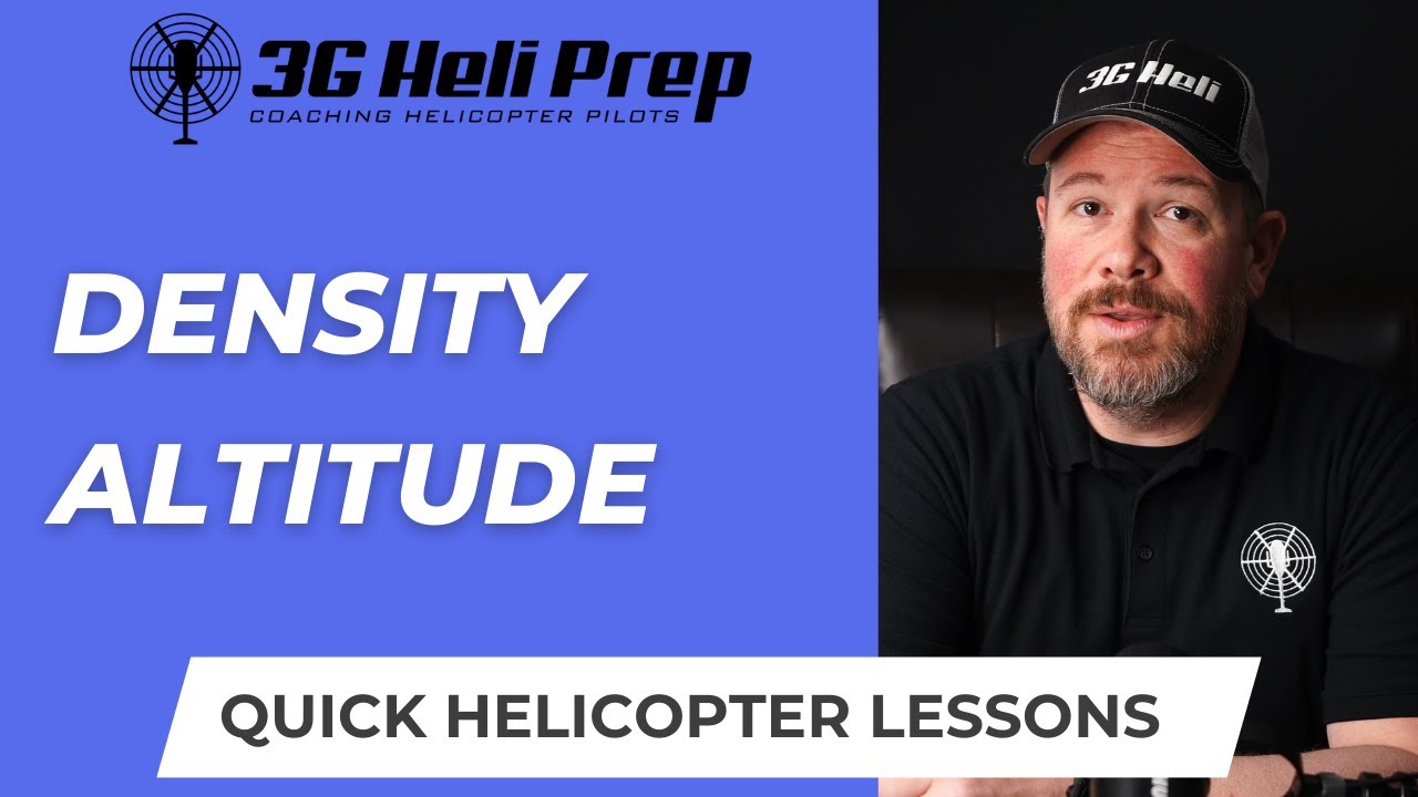 What is Density Altitude? | Performance Challenges for Helicopters