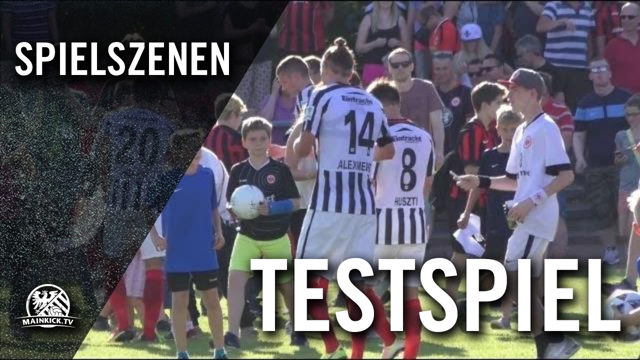 TSG Messel - Eintracht Frankfurt (Testspiel) - Spielszenen | MAINKICK.TV