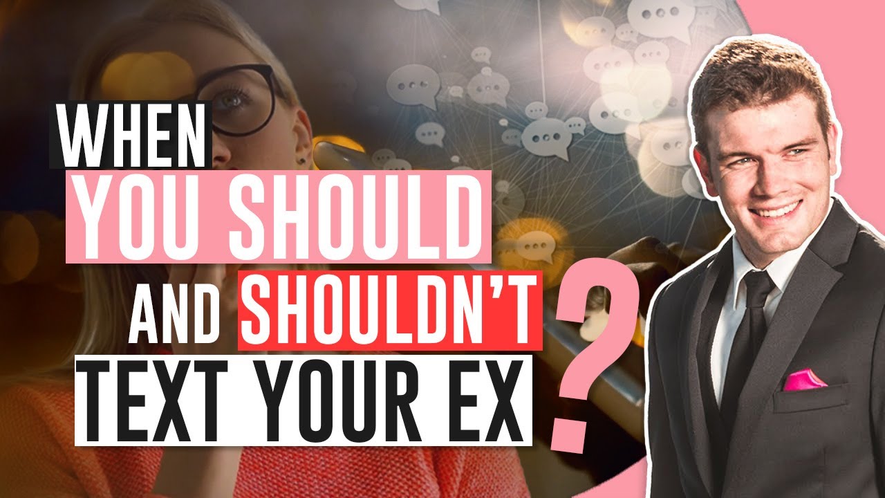 When You Should And Shouldn't Text Your Ex