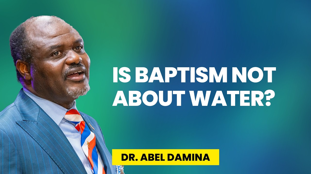Baptism Is Not About Water- Dr Abel Damina Sermons