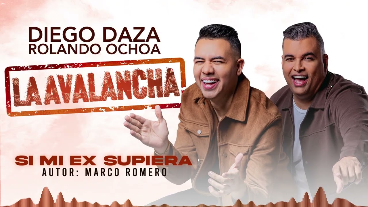 Diego Daza, Rolando Ochoa - Si Mi Ex Supiera (Audio)
