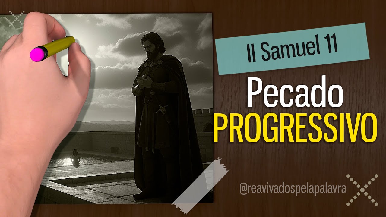 Fuja da tentação quando ela ainda é pequena || 2 Samuel 11 