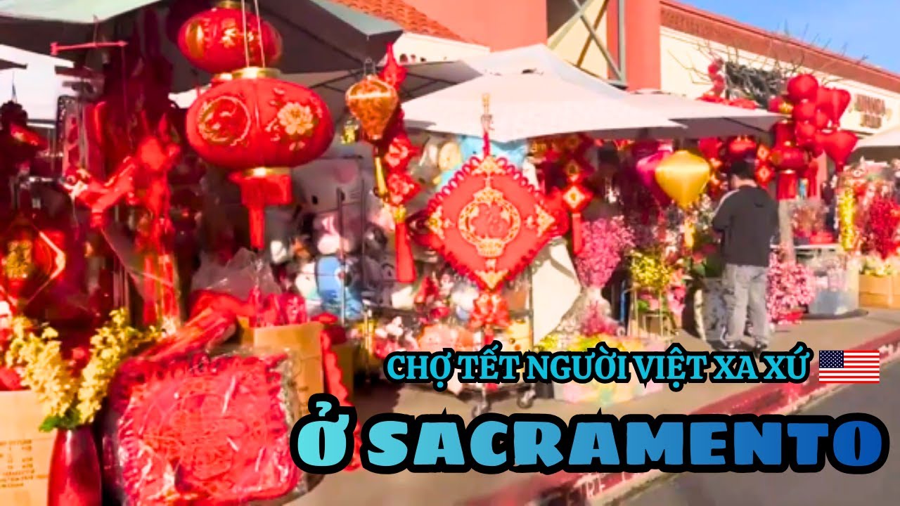 Chợ Tết Người Việt Xa Xứ Ở Mỹ 🧧
