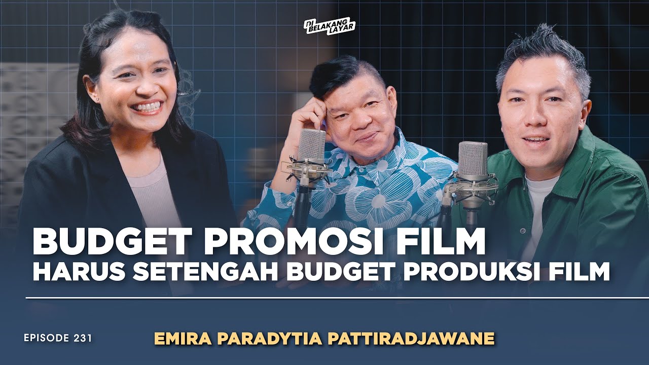 #231 Emira Paradytia Pattiradjawane, Pentingnya Promosi Untuk Mengenalkan Film ke Penonton