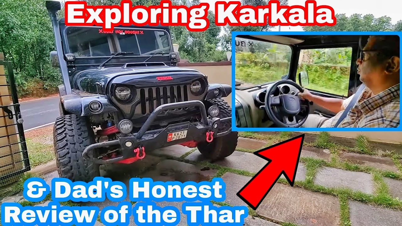 Dad's Honest Review of the Thar After Modifications + Exploring Karkala (Part2/2)