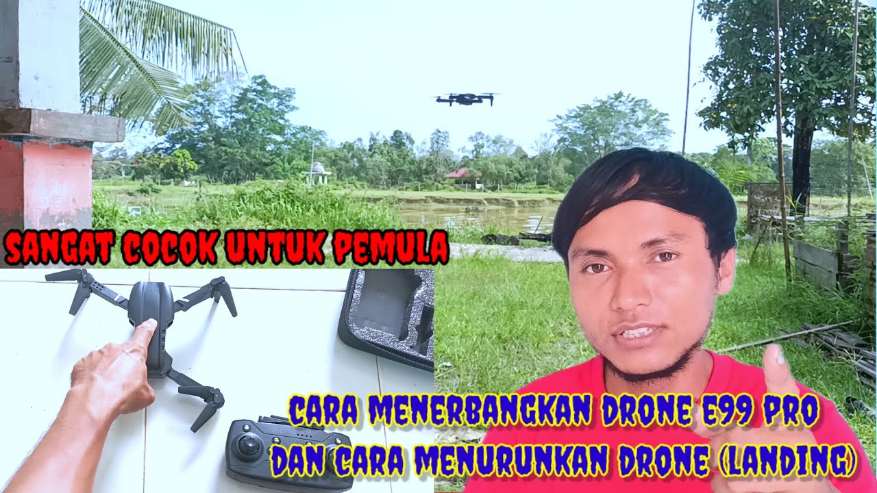 CARA MENERBANGKAN DRONE E99 PRO DAN CARA LANDING | arrie CHANNEL