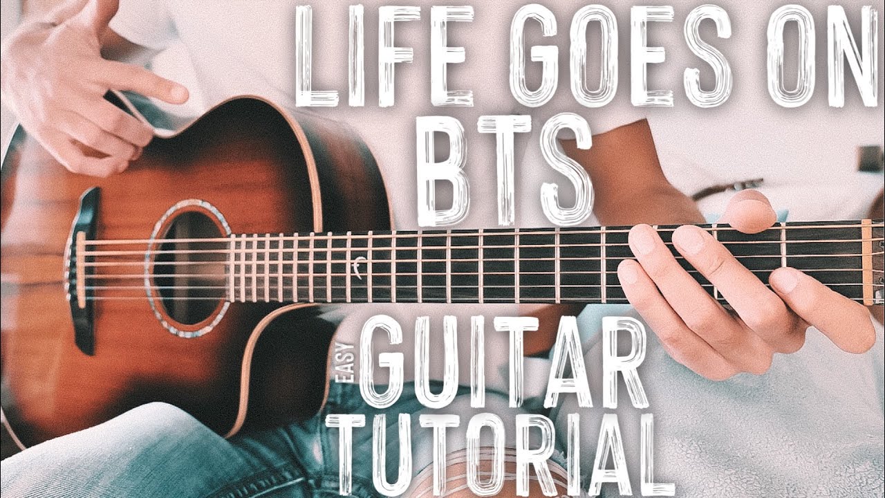 Life Goes On BTS Guitar Tutorial // Life Goes On Guitar // (방탄소년단) BTS Guitar Lesson #823