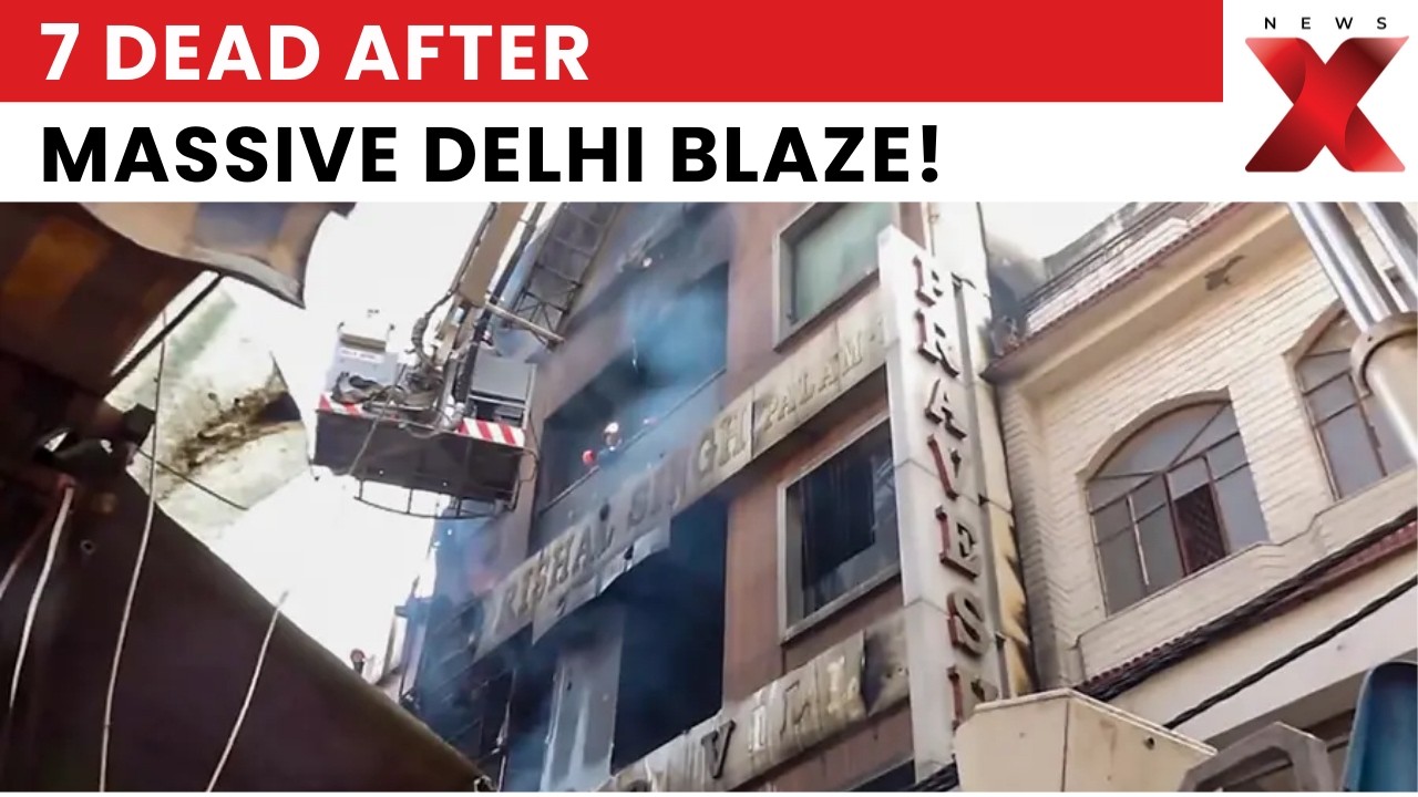 Delhi Fire Tragedy: Seven Killed in Blaze Near Shri Ram Chowk Area | NewsX