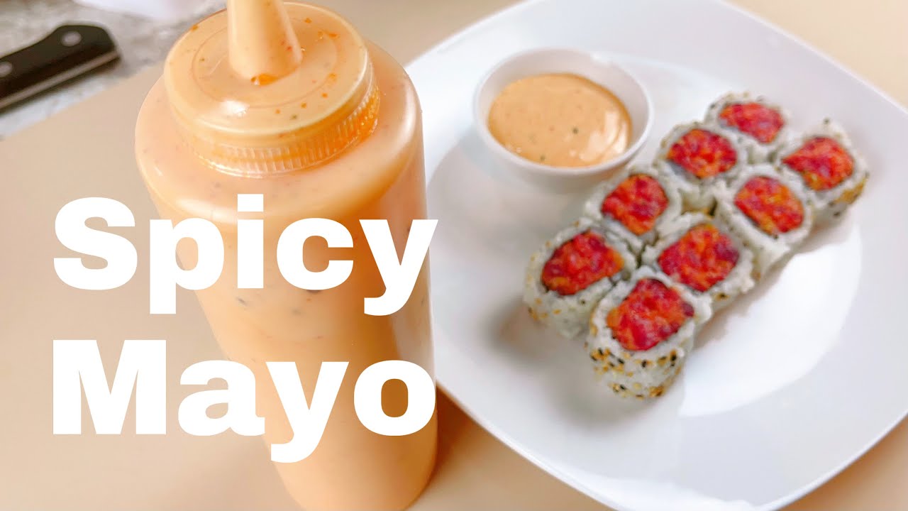 Spicy Tuna Sushi Roll with Creamy Spicy Mayo | Easy Homemade Recipe