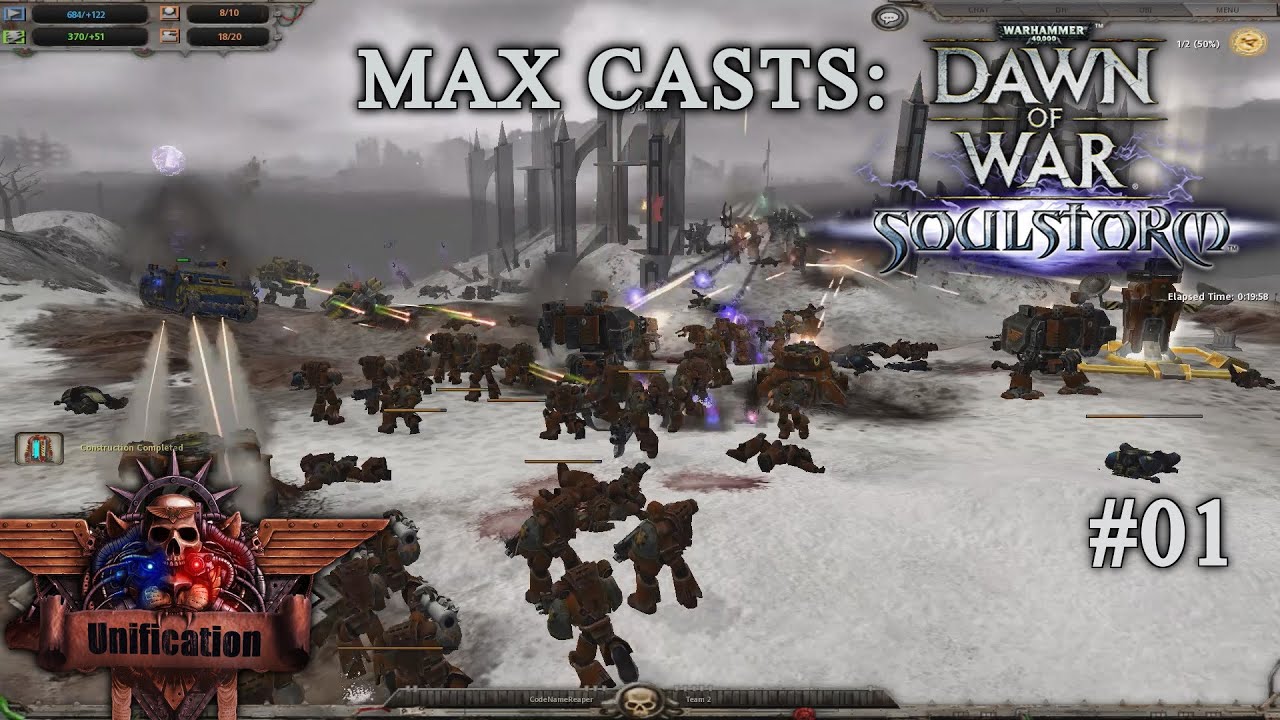 Max Casts: Dawn of War - Soulstorm (Unification Mod) # Space Marines VS Thousand Sons [PvP] [1vs1]