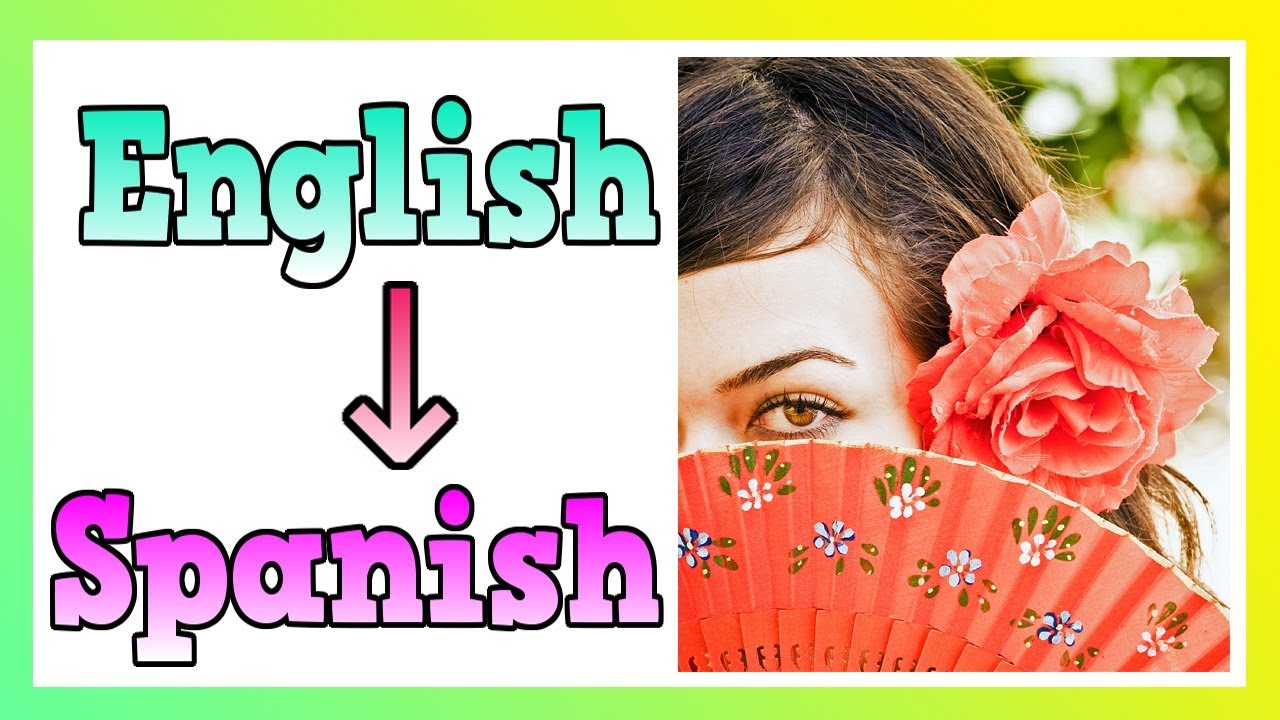 Google Translate English to Spanish