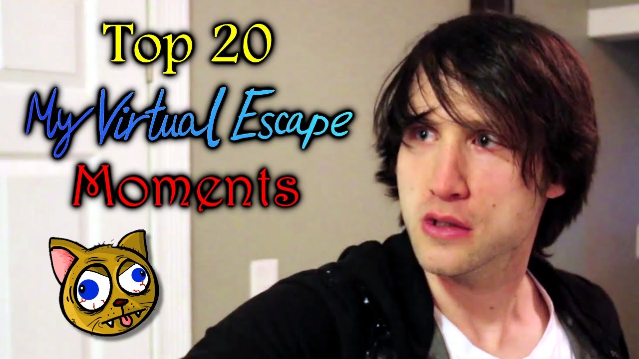 Top 20 My Virtual Escape Moments