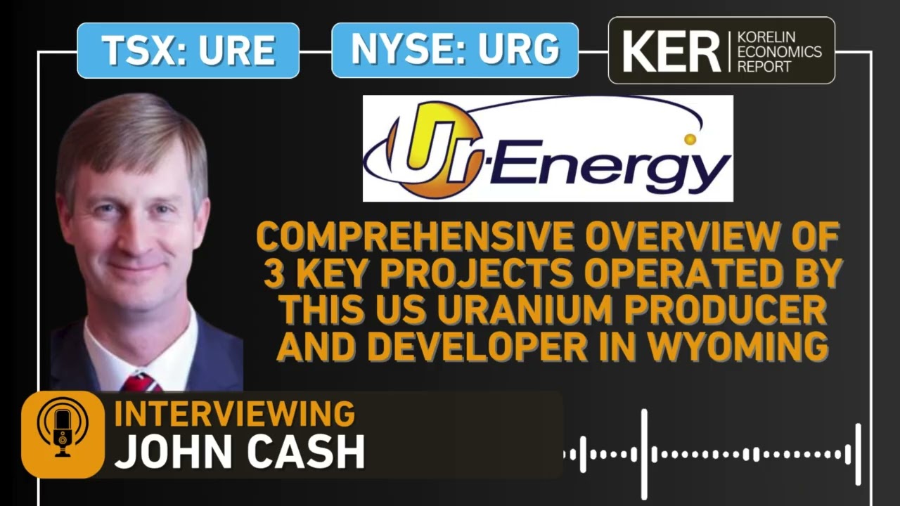 Ur-Energy – обзор трёх ключевых проектов, реализуемых этой американской компанией-производителем ...