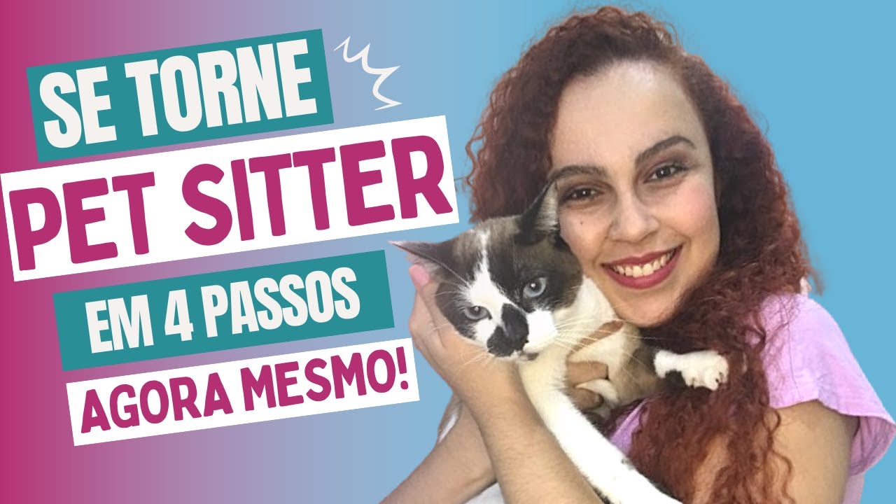 O QUE É PET SITTER? COMO INICIAR NESSA PROFISSÃO?