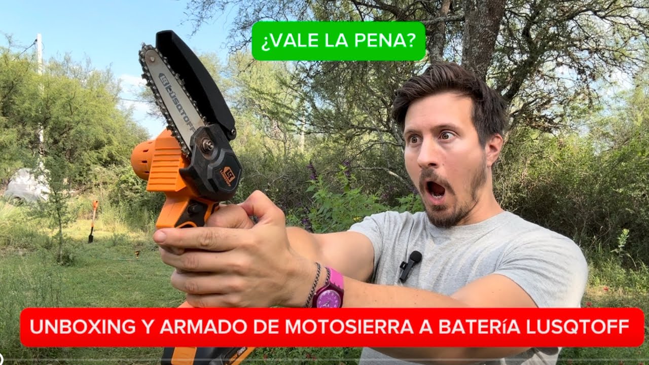 Motosierra Electrosierra a bater&iacute;a Lusqtoff review | armado | tensar cadena | manual y armado