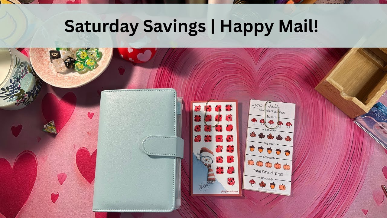 Saturday Savings #15 | Long Term Savings | Happy Mail 💌