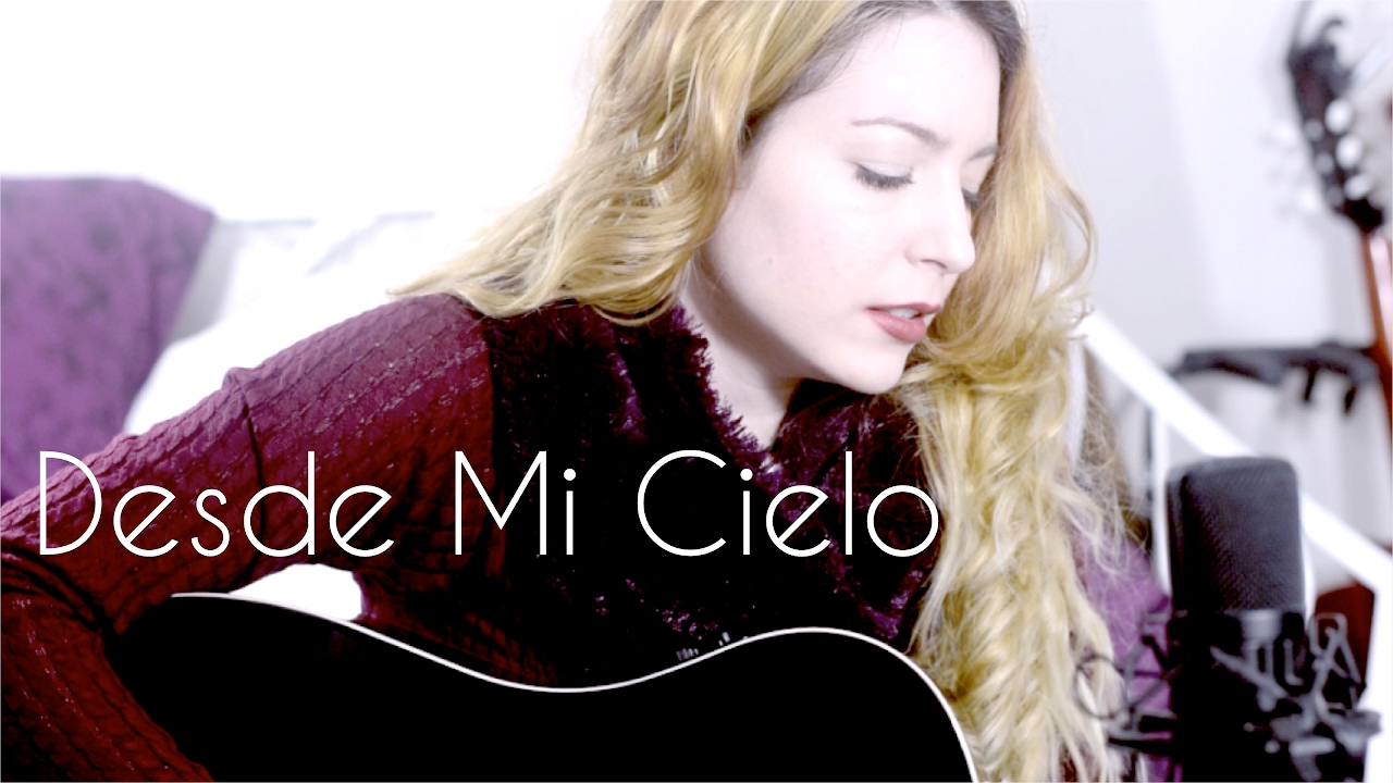 Desde Mi Cielo - MÄGO DE OZ Cover - Maty Labrea