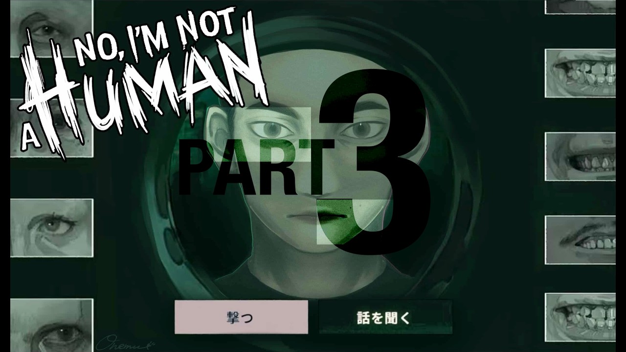 【己の判断が生死を分ける】新ホラーシリーズ：NOELの「No, I’m not a Human 」ゲーム実況プレイ　PART3 (2/1)