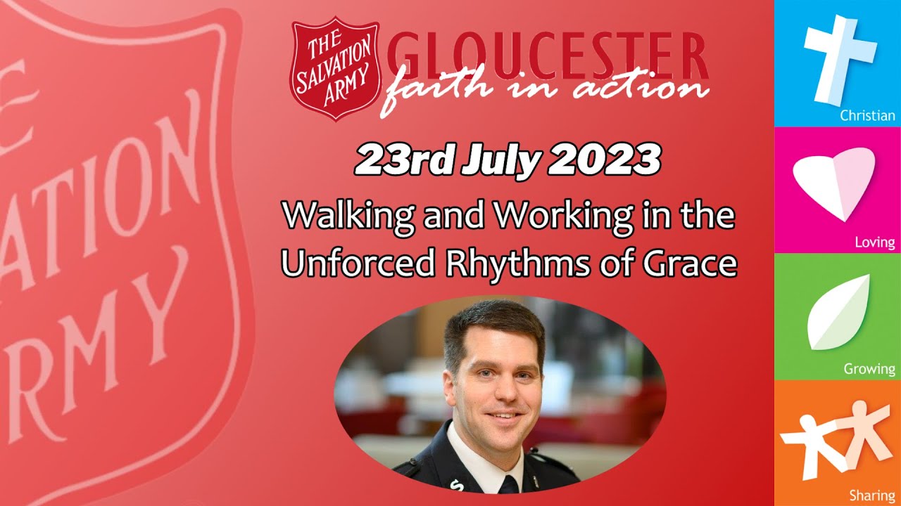 Sunday Worship - 23rd July 2023 | Gloucester Salvation Army