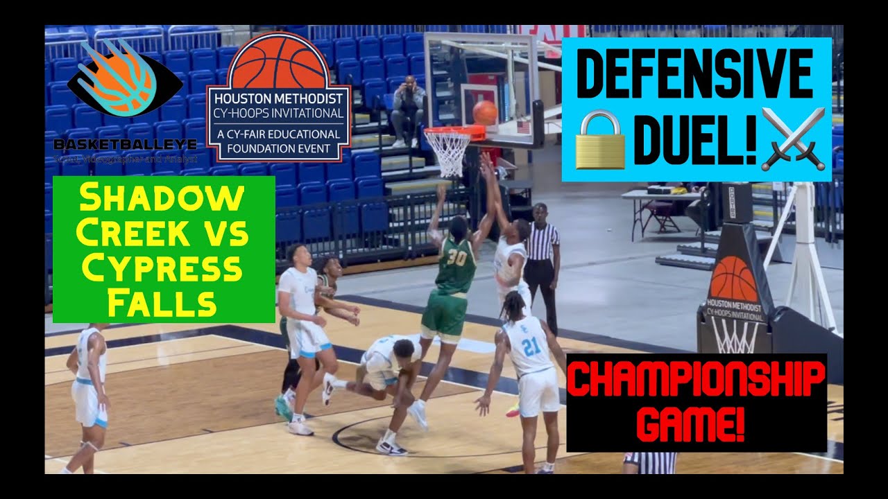 DEFENSIVE DUEL! Cy-Hoops Invitational Championship Game: Shadow Creek vs Cypress Falls