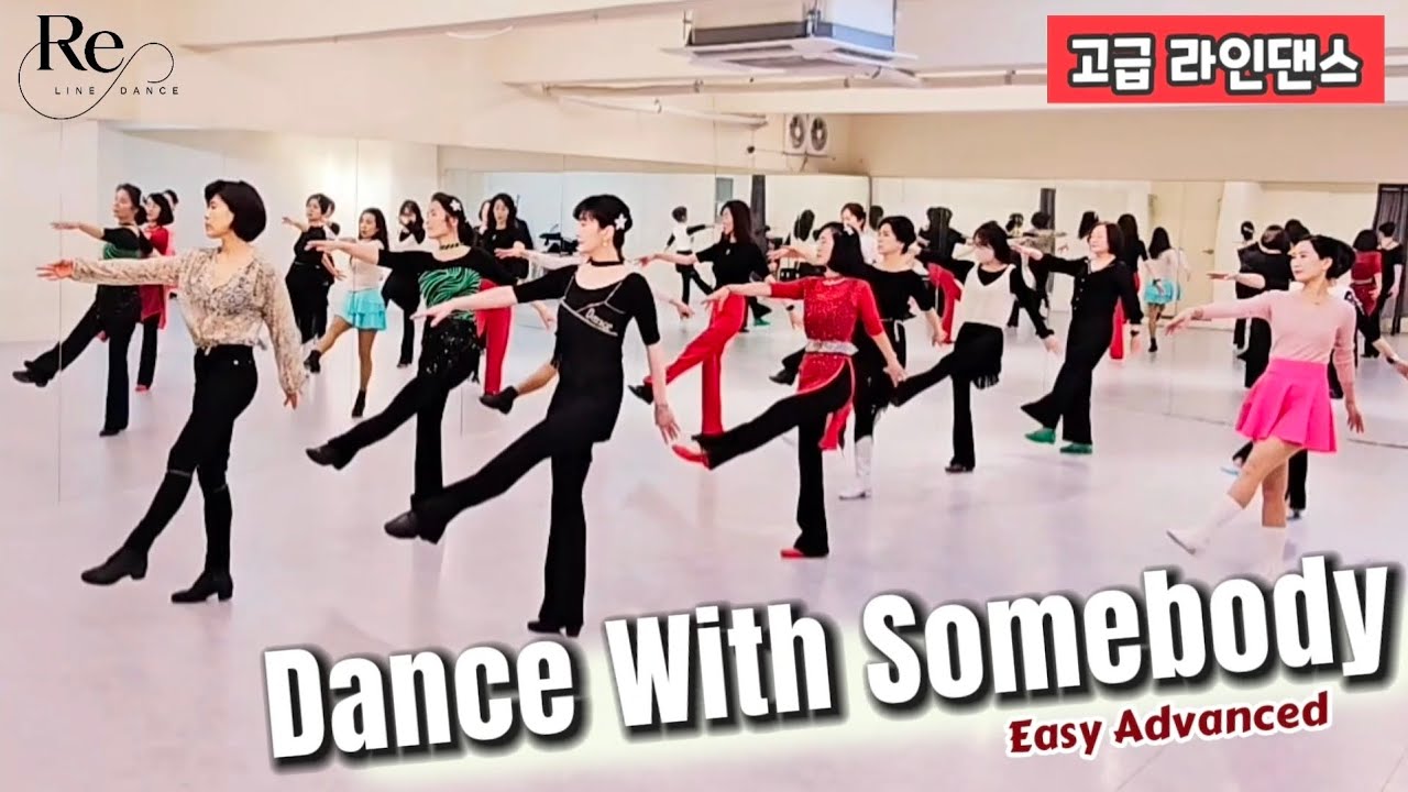 Dance With Somebody Line Dance | Easy Advanced | 댄스 위드 썸바디 라인댄스 | 수요 중고급반 1시 