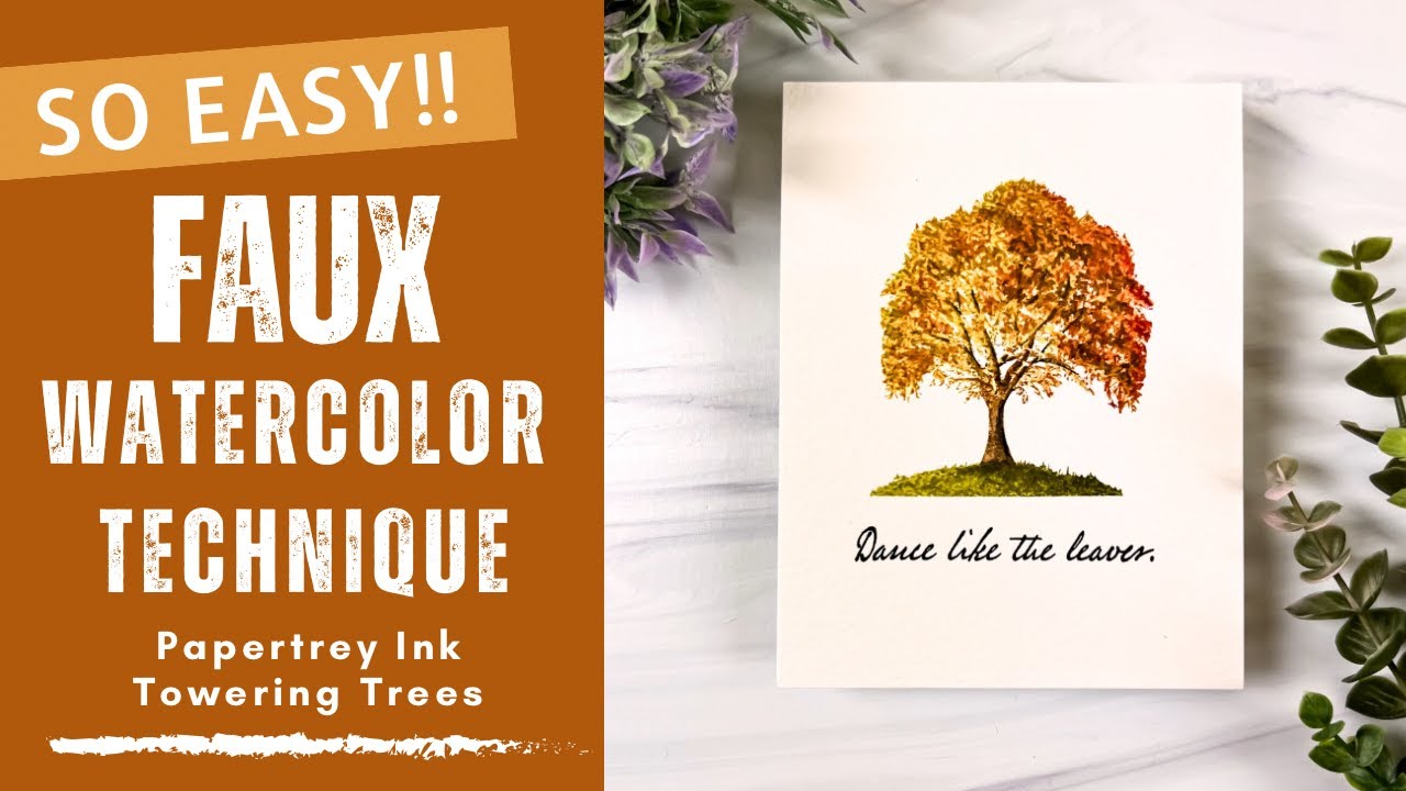 Faux Watercolor Technique With Distress Inks |  Papertrey Ink Towering Trees