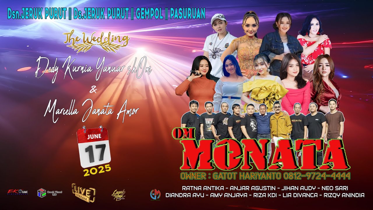 📡📹OM MONATA || JERUK PURUT - GEMPOL  - PASURUAN || GRAND MUSIC || 17 JUNI 2025
