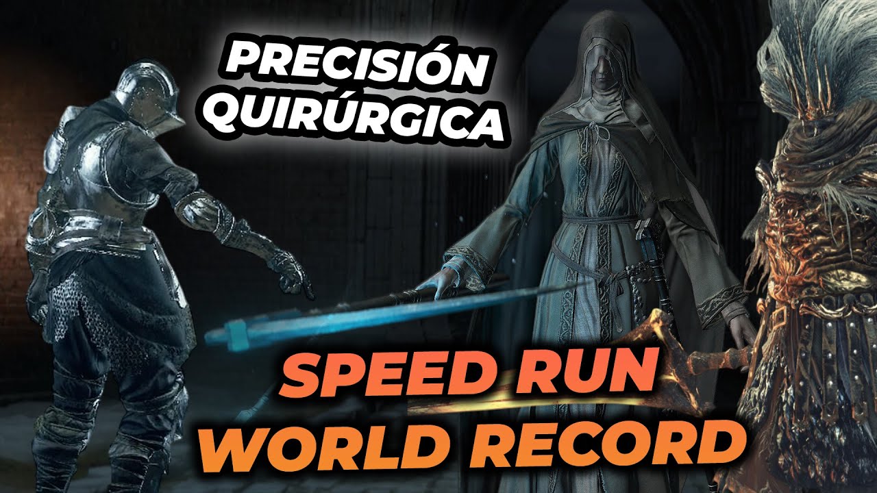 EL NUEVO y QUIRÚRGICO SPEED RUN de DARK SOULS 3 con TODOS LOS JEFES sin GLITCHES