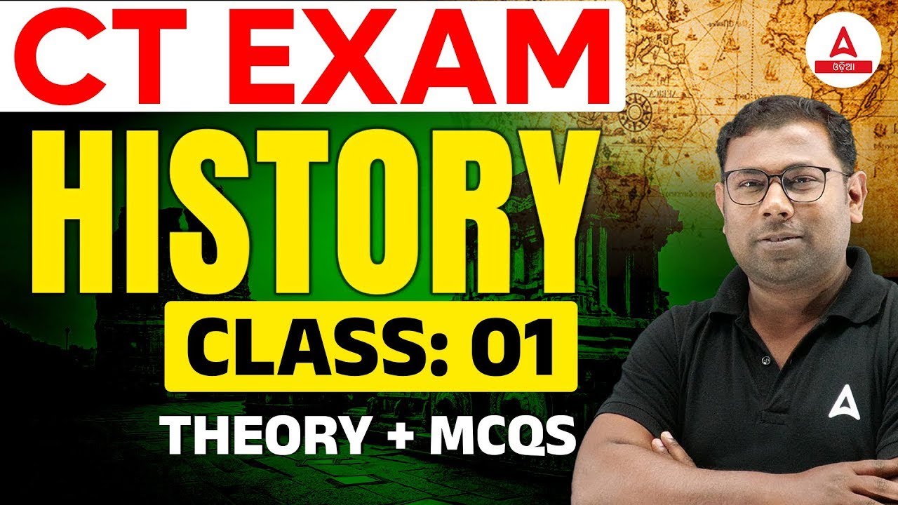 CT Exam Preparation 2026 | History Questions | Concept + MCQs | By AHSOK KUMAR PRADHAN