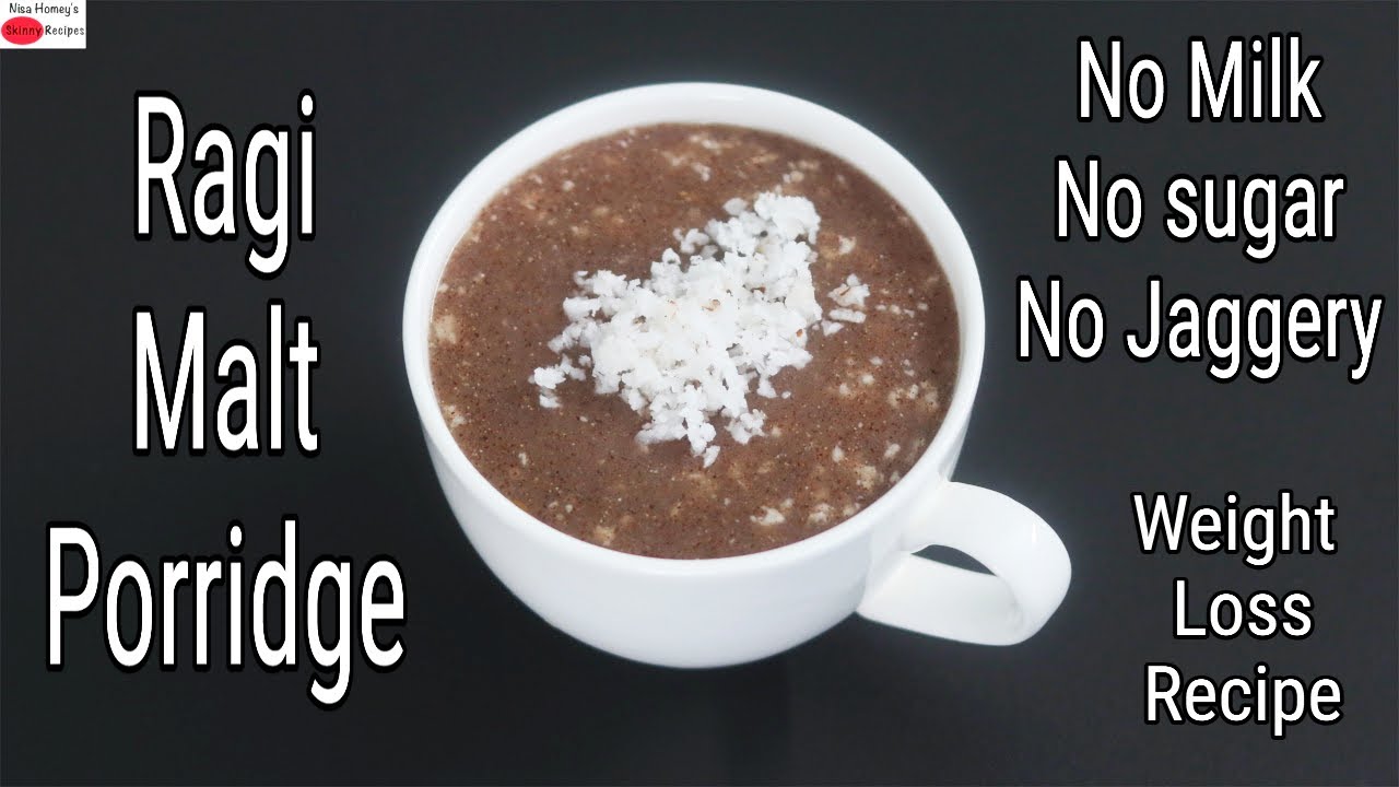 Ragi Porridge Recipe - Ragi Kanji/Ragi Malt - Finger Millet Recipes For Weight Loss | Skinny Recipes