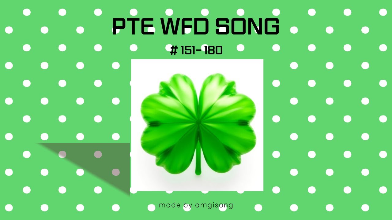 PTE WFD 암기 song [151 - 180]