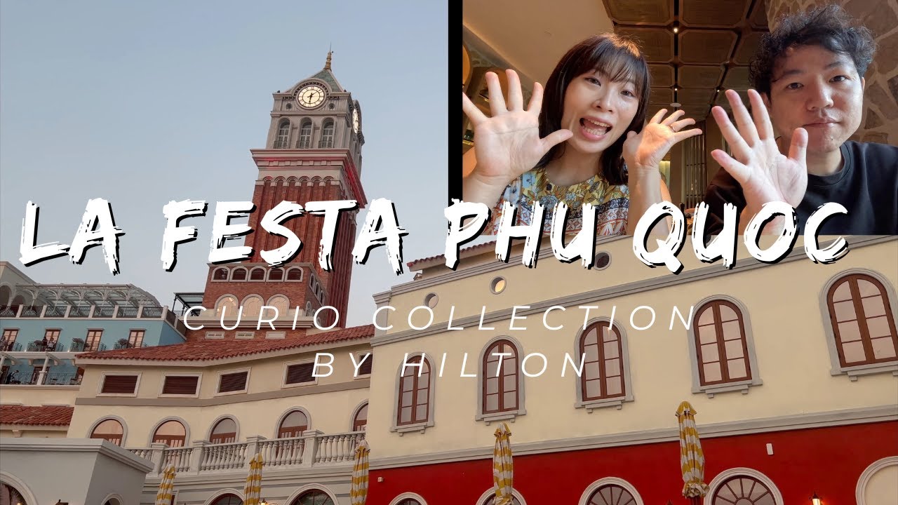 【La Festa Phu Quoc】東南アジア1よかった！最高ホテルをご紹介✨　#LaFesta #PhuQuoc  #Curio #Hilton #Sunset #フーコック #ホテル