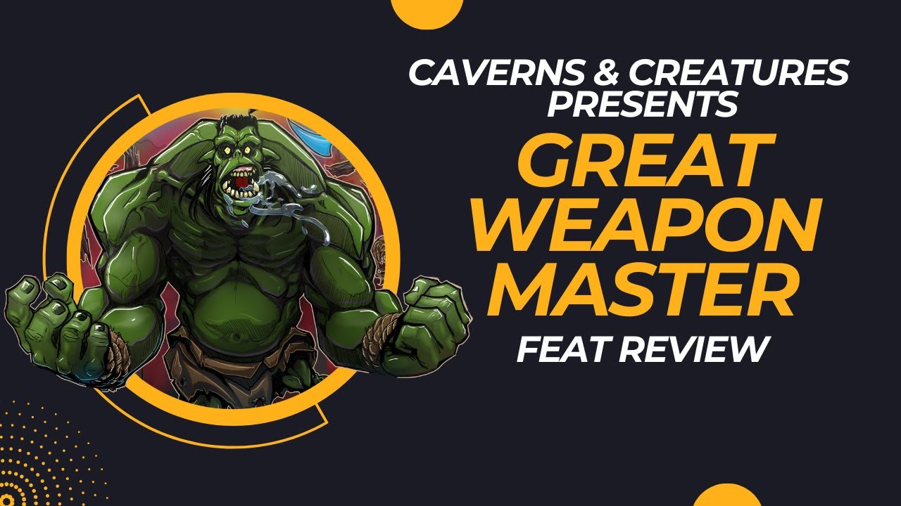 Great Weapon Master 5e: Stab Like a Pro
