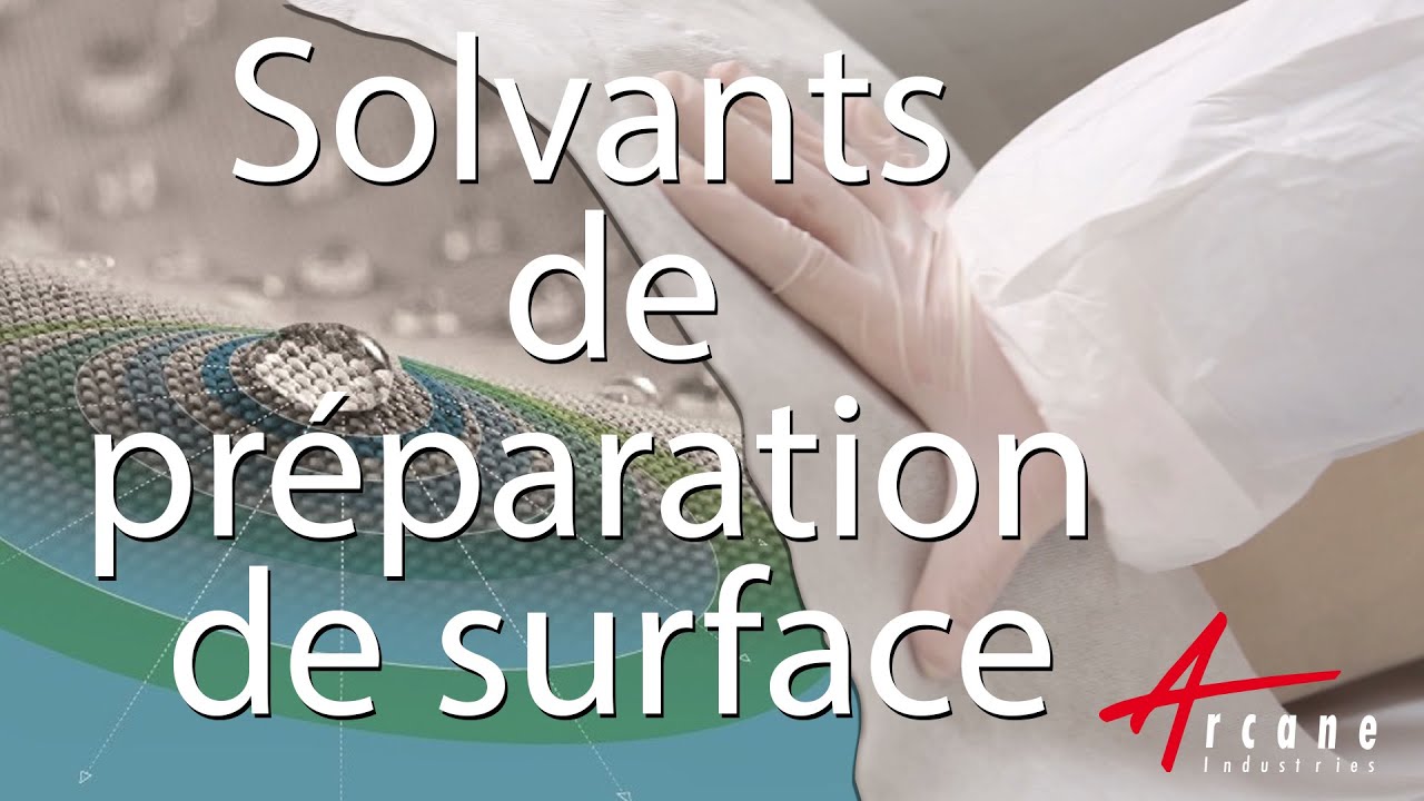 Solvant de preparation de surface avant peinture   Arcane Industries