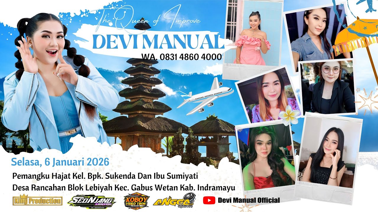 LIVE '' DEVI MANUAL GROUP ''' SELASA, 06 JAN 2025 DESA RANCAHAN BLK. LEBIYAH- GABUSWETAN - INDRAMAYU
