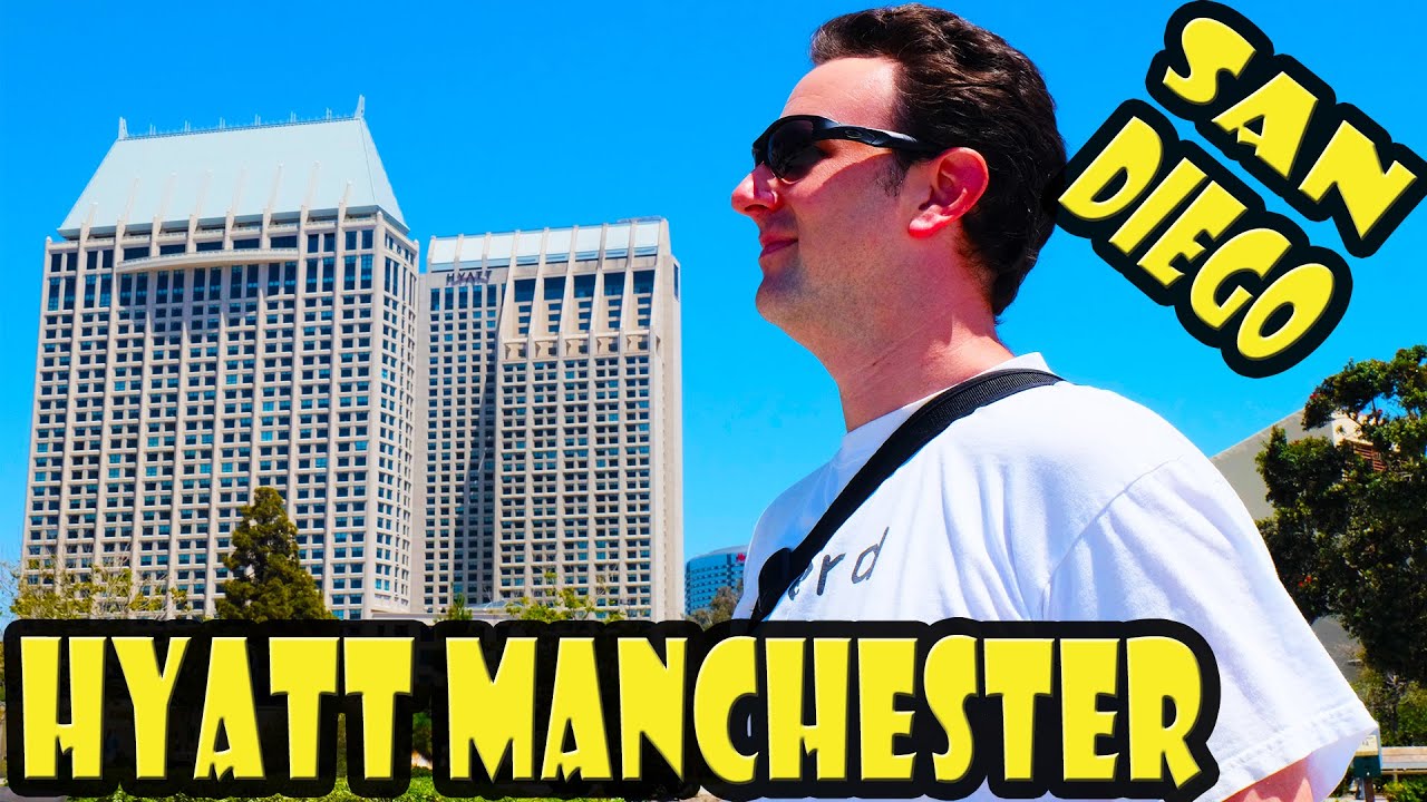 Manchester Grand Hyatt Downtown San Diego DETAILED Review