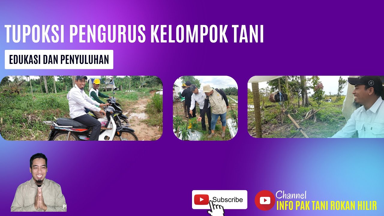 Tugas Pokok dan Fungsi (TUPOKSI) Pengurus Kelompok Tani