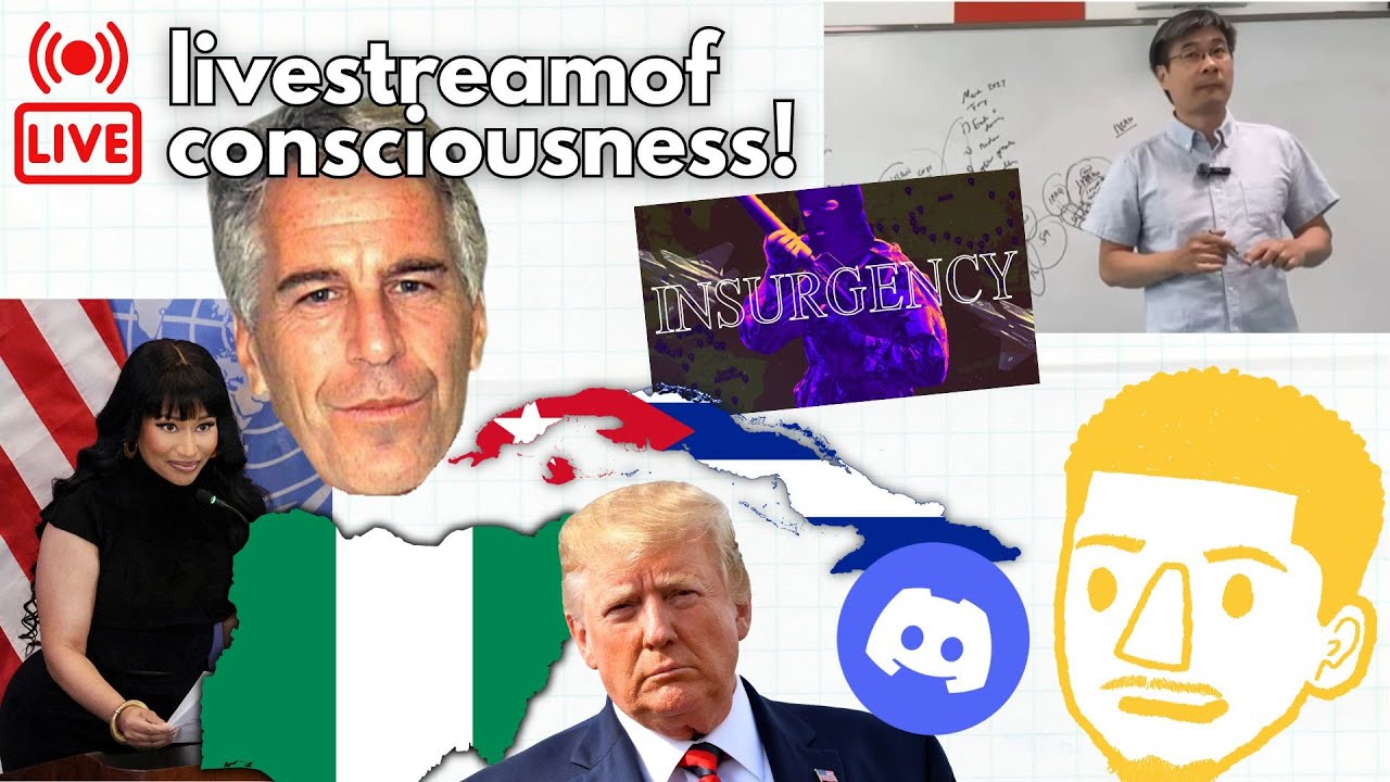 epstein, nigeria, cuba, and more | livestreamofconsciousness